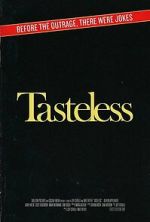 Watch Tasteless 123movies