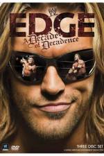 Watch WWE Edge: A Decade of Decadence 123movies