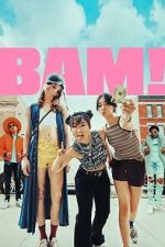 Watch BAM! 123movies