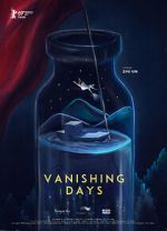 Watch Vanishing Days 123movies