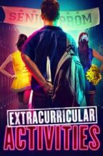 Watch Extracurricular Activities 123movies