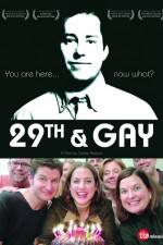 Watch 29th and Gay 123movies