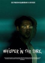 Watch Whisper in the dark 123movies