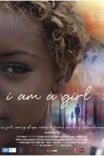 Watch I Am A Girl 123movies