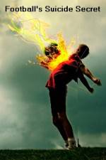 Watch Footballs Suicide Secret 123movies