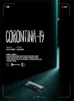 Watch Corontina 19 123movies