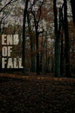 Watch End of Fall 123movies