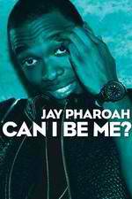 Watch Jay Pharoah: Can I Be Me? 123movies