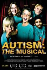 Watch Autism The Musical 123movies