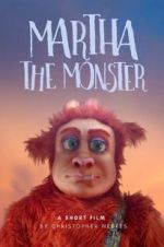 Watch Martha the Monster 123movies
