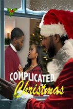 Watch Complicated Christmas 123movies
