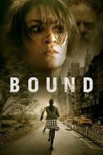 Watch Bound 123movies