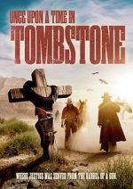 Watch Once Upon a Time in Tombstone 123movies
