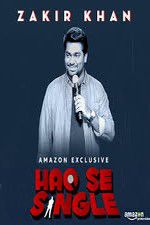 Watch Haq Se Single by Zakir Khan 123movies