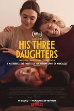 Watch His Three Daughters 123movies