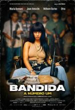 Watch Bandida: A Nmero Um 123movies