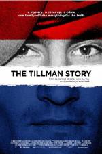 Watch The Tillman Story 123movies
