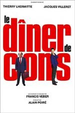 Watch Le Dner de Cons 123movies