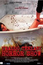 Watch Ubaldo Terzani Horror Show 123movies