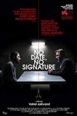 Watch No Date, No Signature 123movies