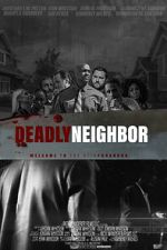 Watch Deadly Neighbor 123movies