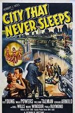 Watch City That Never Sleeps 123movies