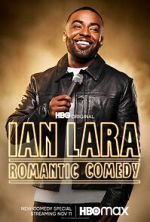 Watch Ian Lara: Romantic Comedy (TV Special 2022) 123movies