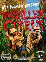 Watch The Killer Citrus 123movies