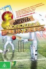 Watch Cricket's Greatest Blunders & Wonders 123movies