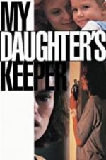 Watch My Daughter\'s Keeper 123movies