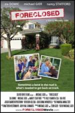 Watch Foreclosed 123movies