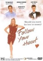 Watch Follow Your Heart 123movies