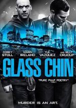 Watch Glass Chin 123movies