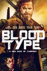 Watch Blood Type 123movies