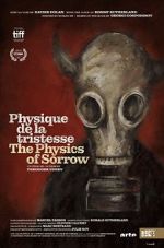 Watch The Physics of Sorrow 123movies