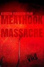 Watch Meathook Massacre 123movies