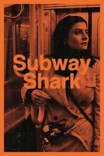 Watch Subway Shark 123movies