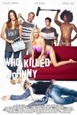 Watch Who Killed Johnny 123movies