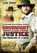Watch Goodnight for Justice: The Measure of a Man 123movies