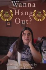 Watch Wanna Hang Out? 123movies