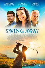 Watch Swing Away 123movies