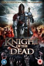 Watch Knight of the Dead 123movies