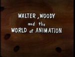Watch Walter, Woody and the World of Animation (Short 1982) 123movies