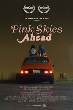 Watch Pink Skies Ahead 123movies