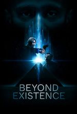 Watch Beyond Existence 123movies