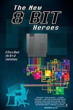 Watch The New 8-bit Heroes 123movies