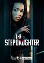 Watch The Stepdaughter 123movies