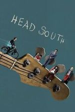 Watch Head South 123movies