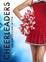 Watch Cheerleaders - an American Myth 123movies