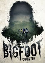 Watch Bigfoot Country 123movies